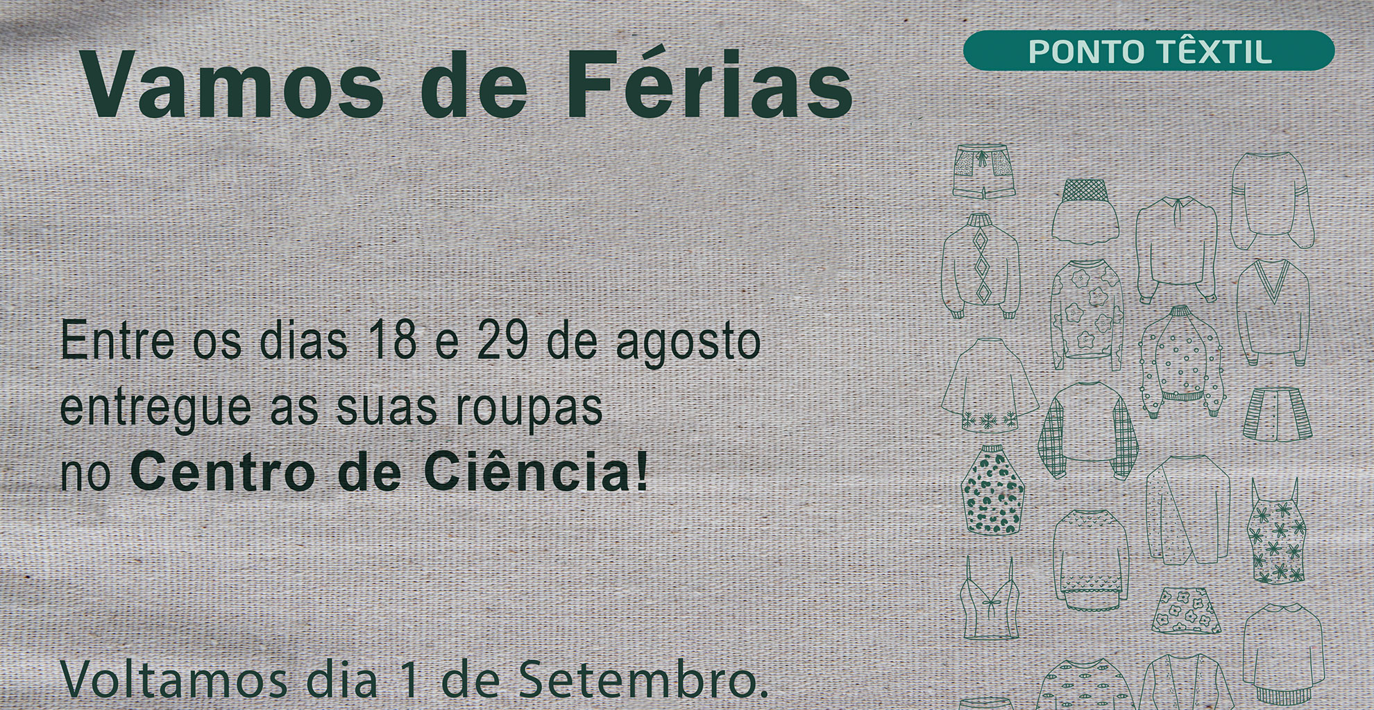 FÉRIAS -  PONTO TÊXTIL